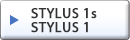 STYLUS 1s / STYLUS 1